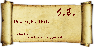 Ondrejka Béla névjegykártya